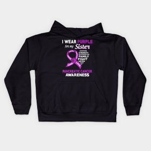 I Wear Purple for My Sister Pancreatic Cancer Kids Hoodie